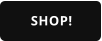 Browse our shop!